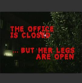 TheOfficeisClosed...ButHerLegsAreOpen