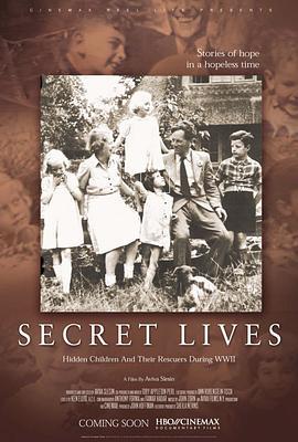 SecretLives:HiddenChildrenandTheirRescuersDuringWWII(2002)