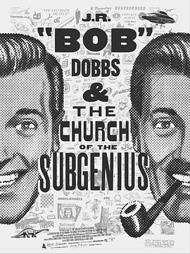 SlackingTowardsBethlehem:J.R.'Bob'DobbsandtheChurchoftheSubGenius