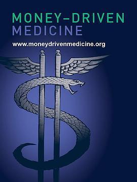MoneyDrivenMedicine