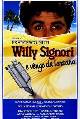 WillySignorievengodalontano