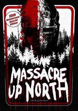 MassacreUpNorth