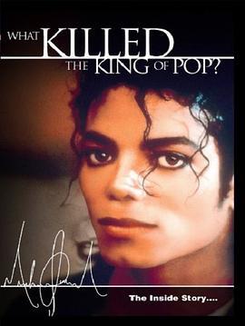 MichaelJackson:TheInsideStory-WhatKilledtheKingofPop