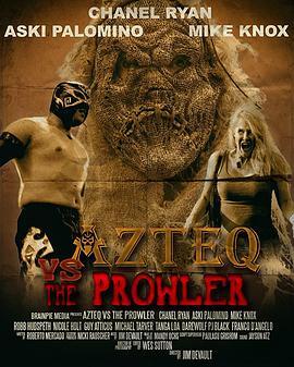 AzteqvstheProwler