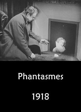 Phantasmes
