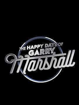 TheHappyDaysofGarryMarshall