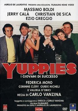 Yuppies-Igiovanidisuccesso