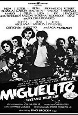 Miguelito:AngBatangRebelde