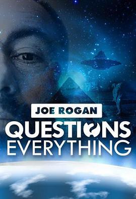 JoeRoganQuestionsEverything