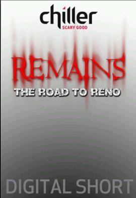 Remains:RoadtoReno