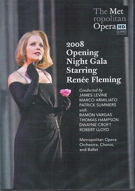 2008年大都会歌剧院乐季开幕弗莱明主演三部折子戏《茶花女》《玛侬》《随想曲》选场
