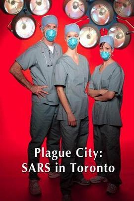 PlagueCity:SARSinToronto