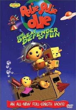 RoliePolieOlie:TheGreatDefenderofFun