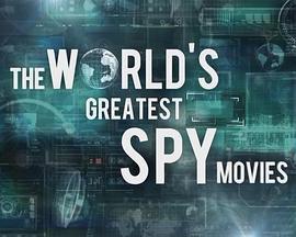 TheWorld'sGreatestSpyMovies